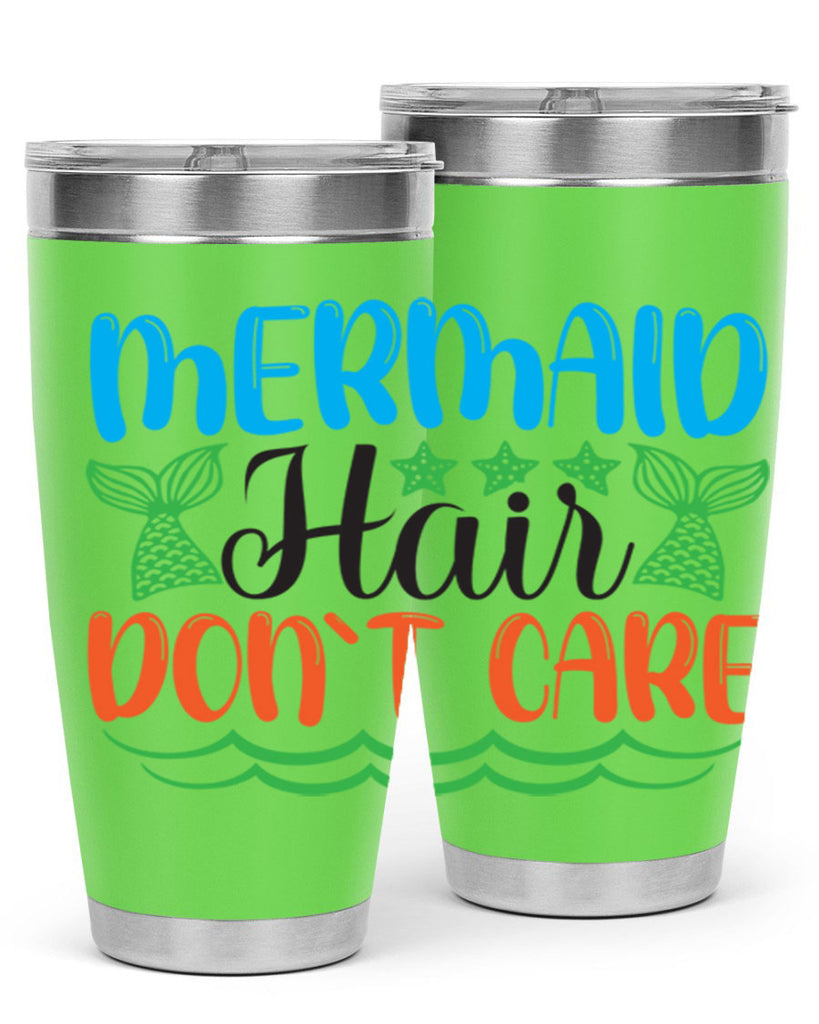 Mermaid Hair Dont Care 406#- mermaid- Tumbler