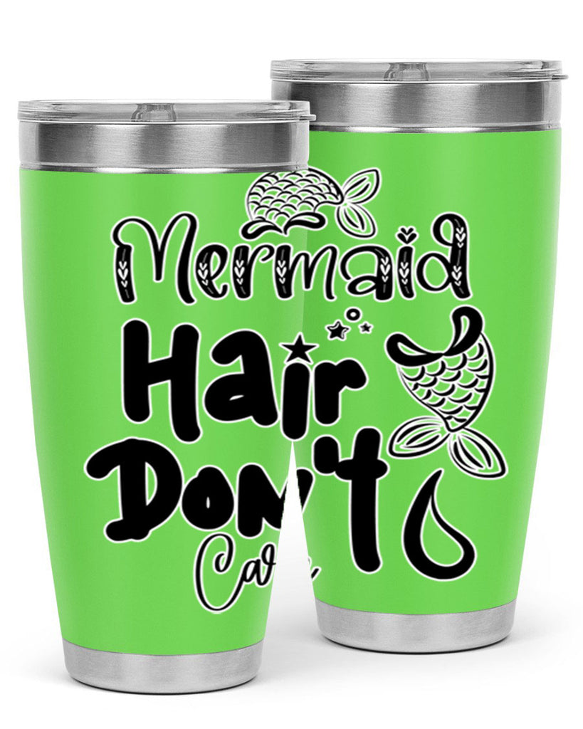 Mermaid Hair Dont Care 408#- mermaid- Tumbler