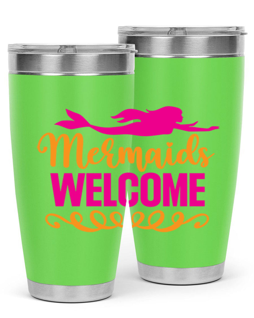Mermaids Welcome 472#- mermaid- Tumbler