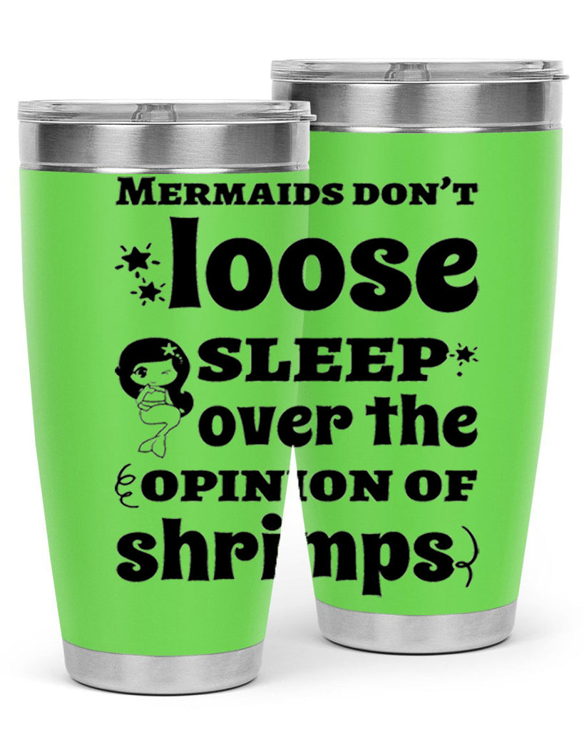 Mermaids dont loose sleep over 487#- mermaid- Tumbler