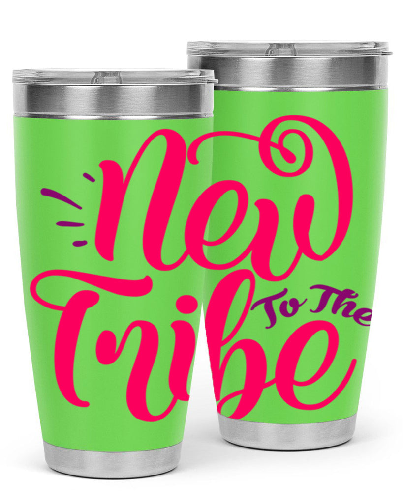 New To the Tribe Style 213#- baby- tumbler