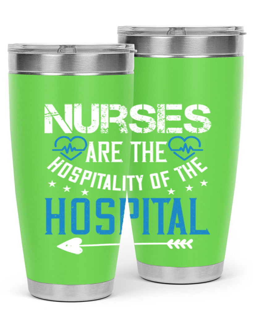 Nurses are the hospitality of the hospital Style 284#- nurse- tumbler