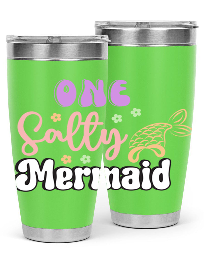 One Salty Mermaid 529#- mermaid- Tumbler