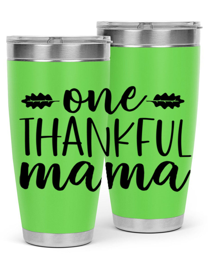 One Thankful Mama 464#- fall- Tumbler
