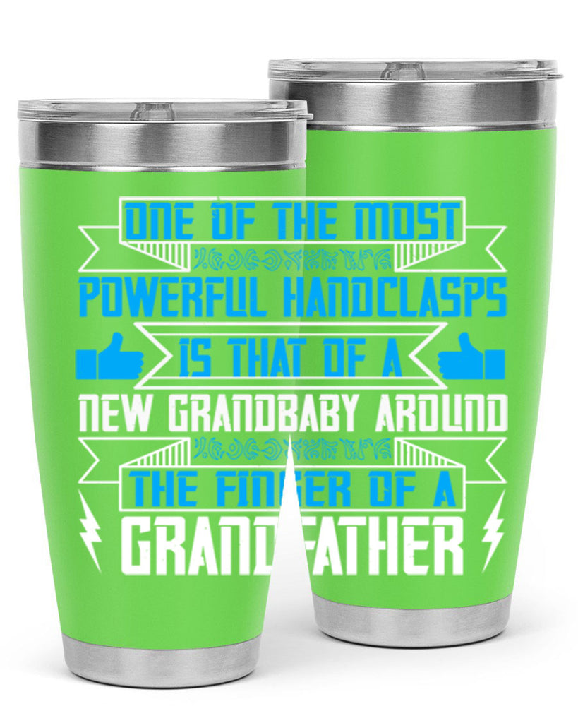 One of the most powerful handclasps is that of a new grandbaby 71#- grandpa - papa- Tumbler