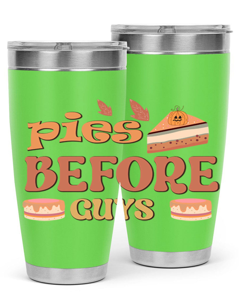 Pies Before Guys 469#- fall- Tumbler