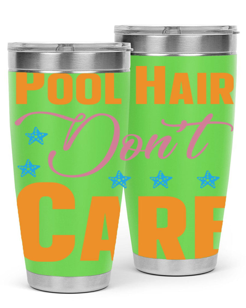 Pool Hair Dont Care 543#- mermaid- Tumbler