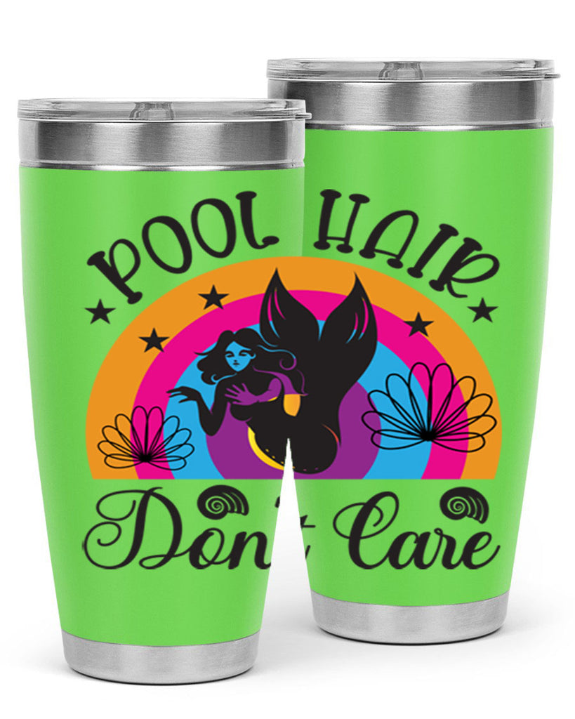 Pool hair dont care 541#- mermaid- Tumbler