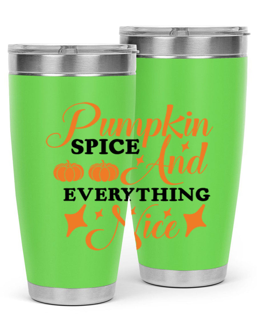 Pumpkin Spice And Everything Nice 541#- fall- Tumbler