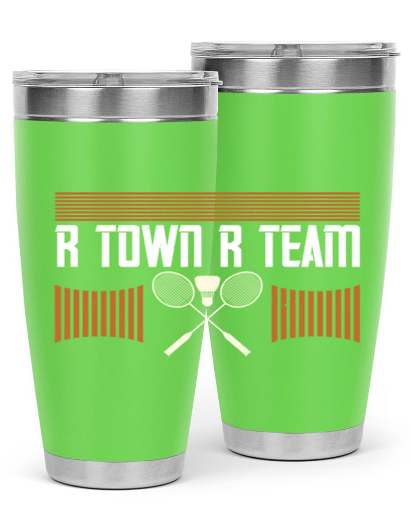 R Town R Team 1912#- badminton- Tumbler