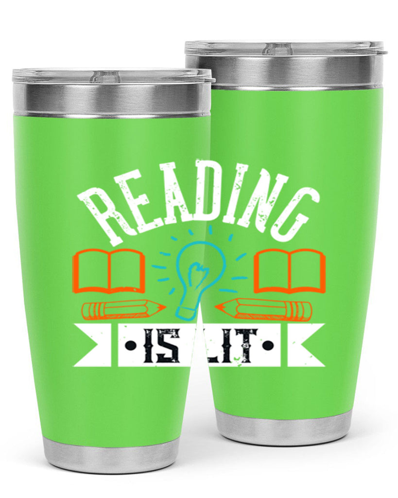 Reading is lit Style 24#- teacher- tumbler