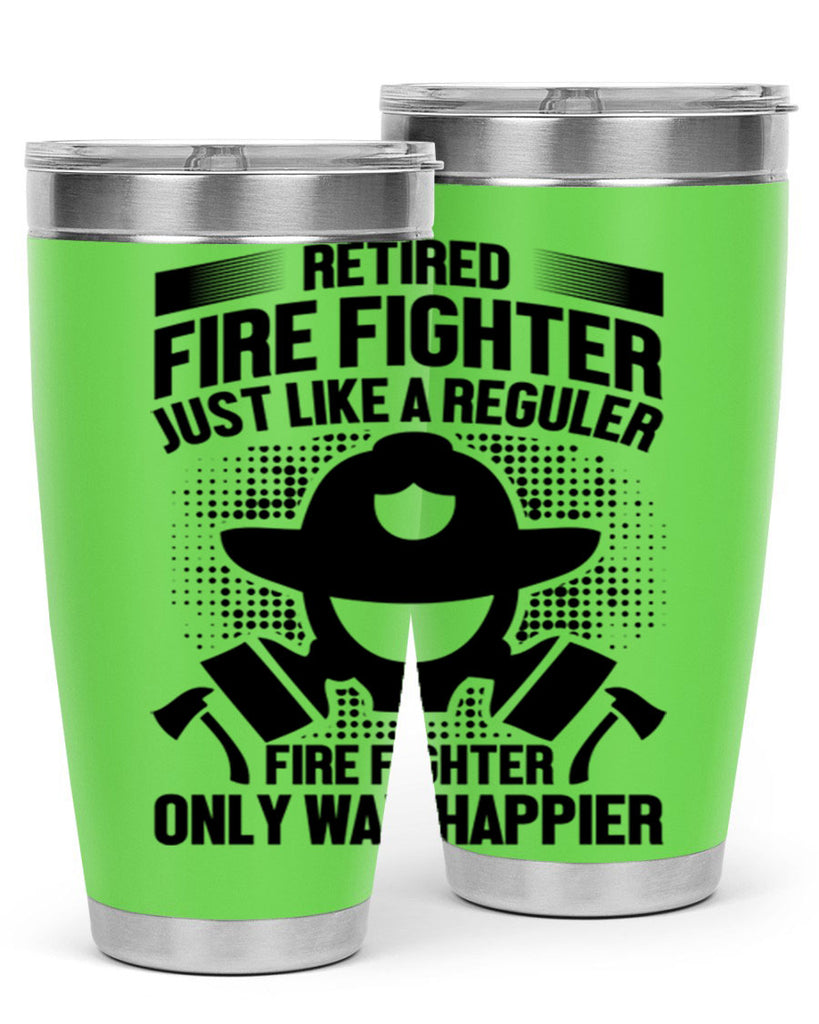 Retired fire Style 40#- fire fighter- tumbler