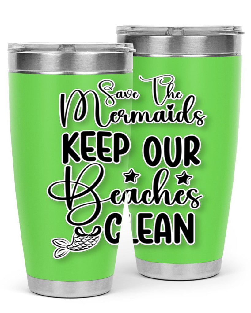 Save The Mermaids Keep Our 576#- mermaid- Tumbler