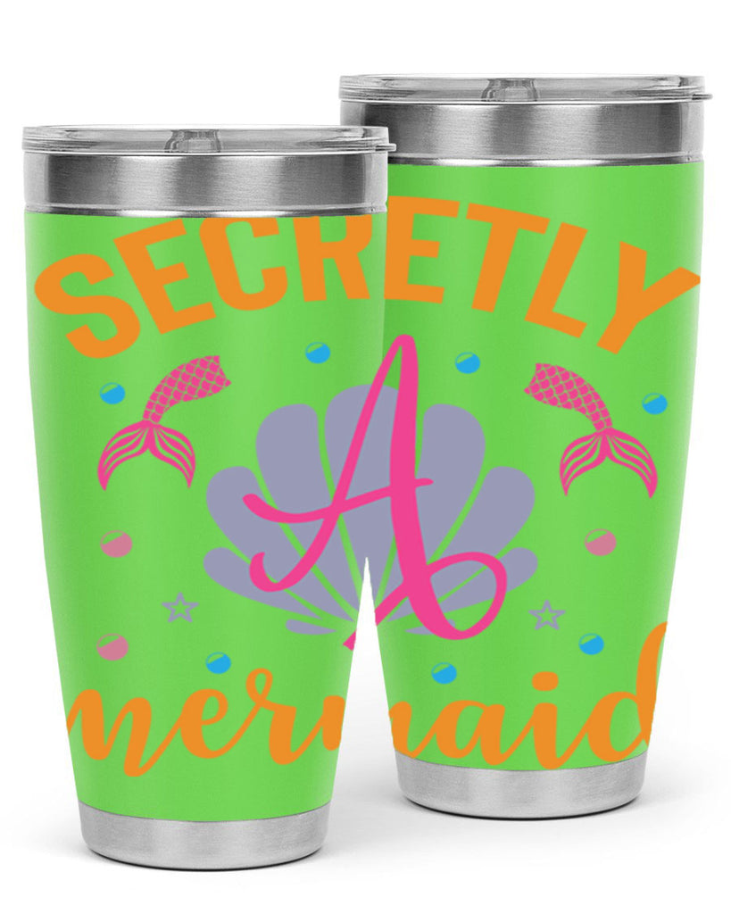 Secretly A Mermaid Design 583#- mermaid- Tumbler