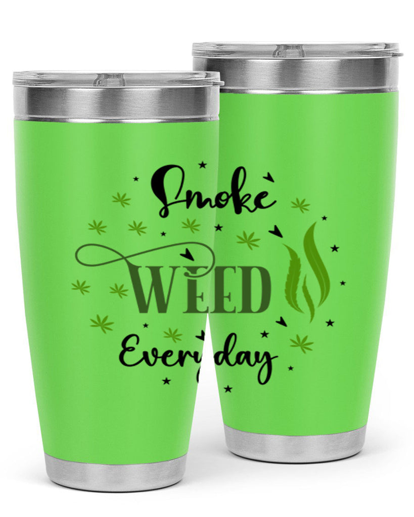 Smoke Weed Everyday 247#- marijuana- Tumbler