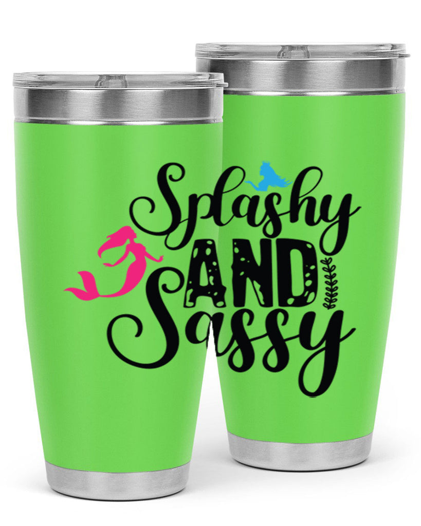 Splashy and Sassy 624#- mermaid- Tumbler