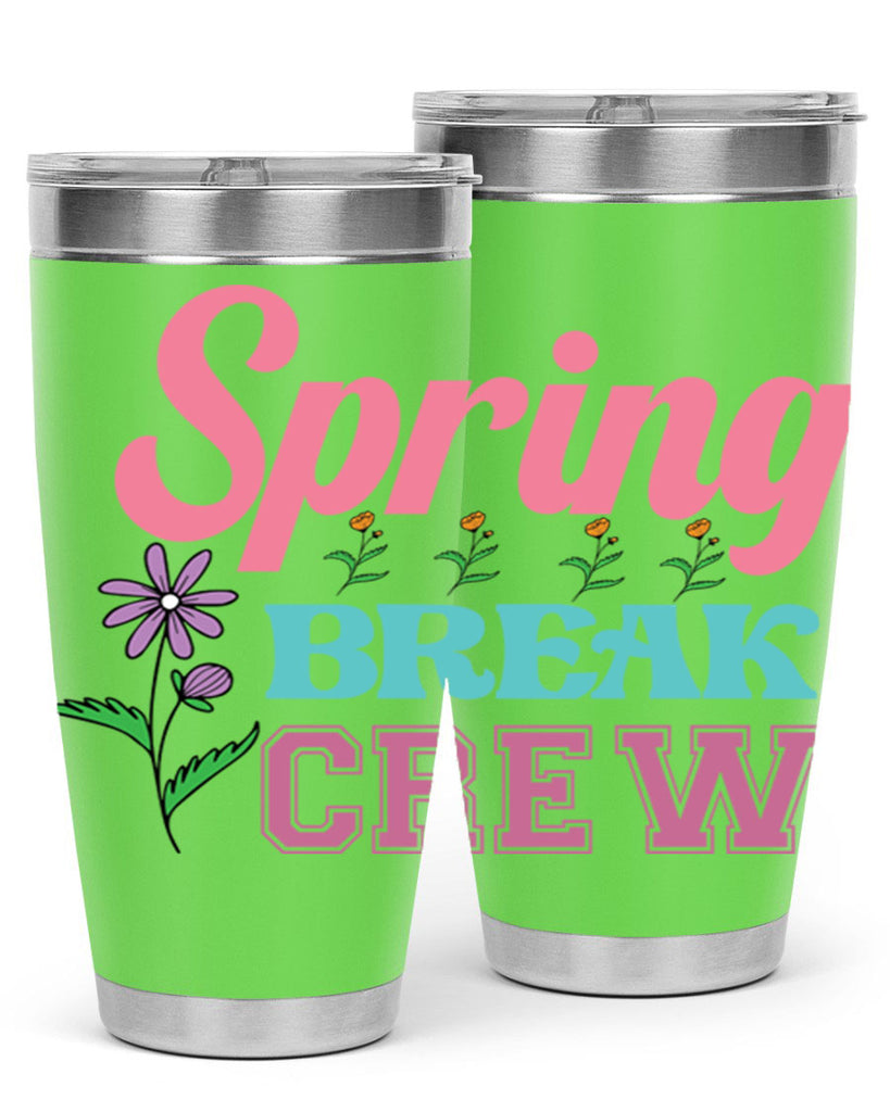 Spring Break Crew  484#- spring- Tumbler