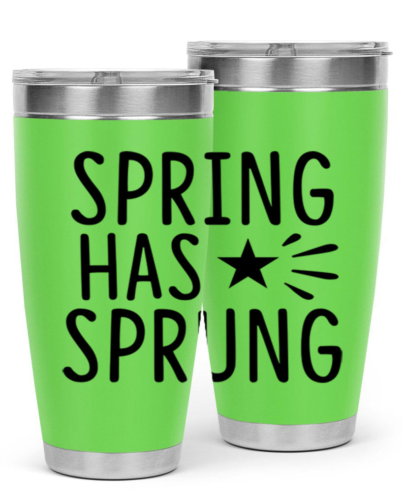 Spring Has Sprung 435#- spring- Tumbler