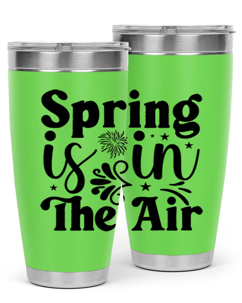 Spring Is In The Air 464#- spring- Tumbler