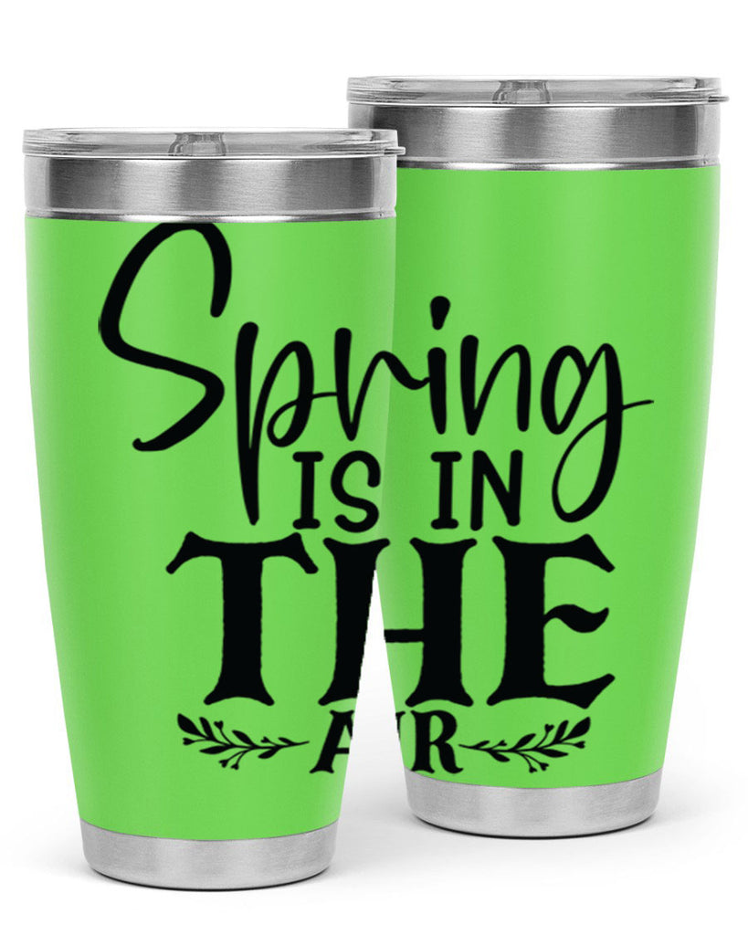 Spring is in the air 10#- spring- Tumbler
