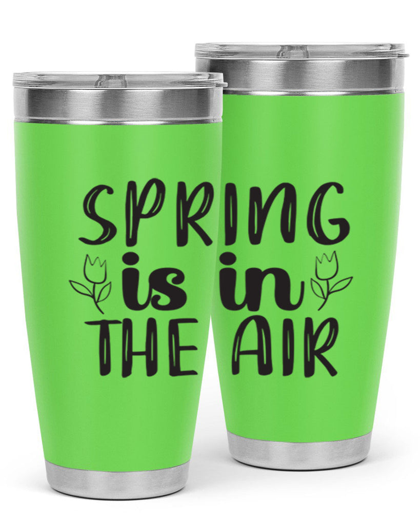 Spring is in the air 457#- spring- Tumbler