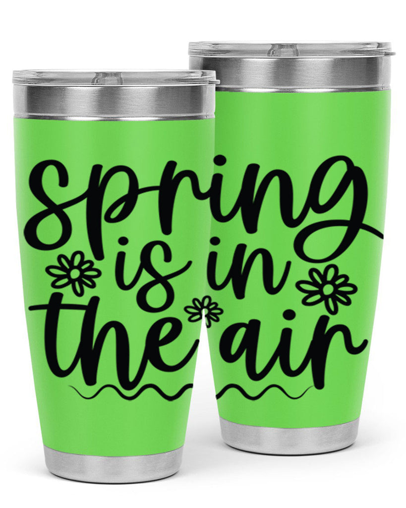 Spring is in the air 504#- spring- Tumbler