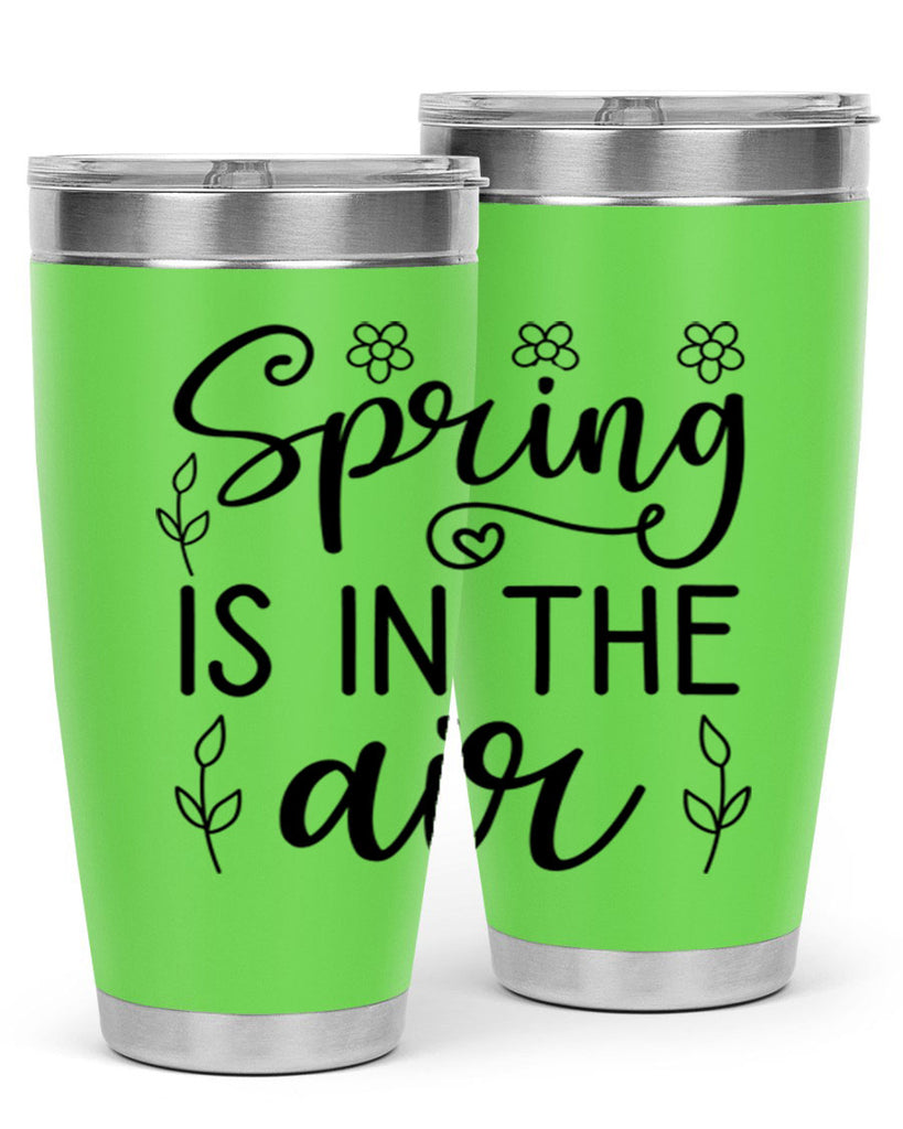 Spring is in the air 505#- spring- Tumbler