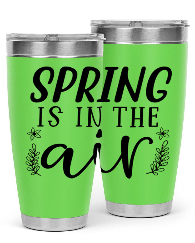 Spring is in the air 506#- spring- Tumbler