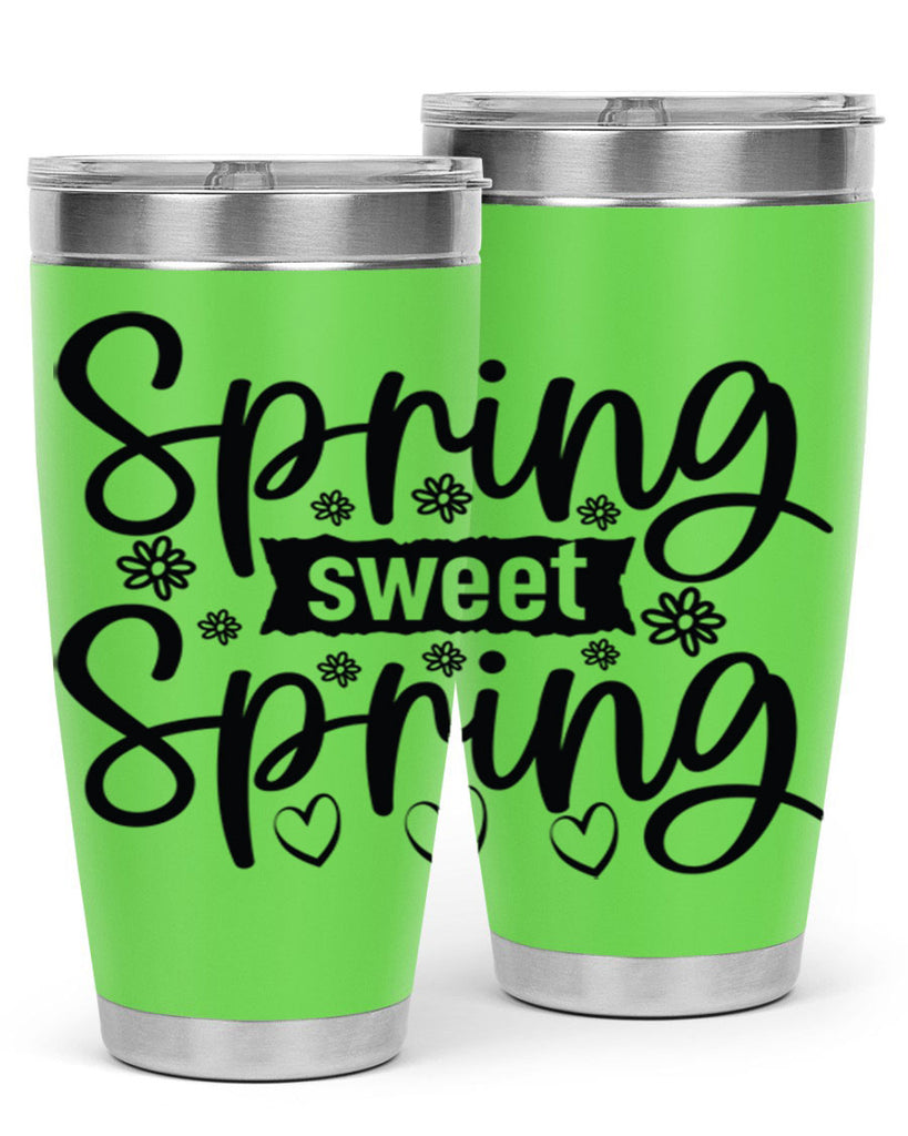 Spring sweet spring  design 516#- spring- Tumbler