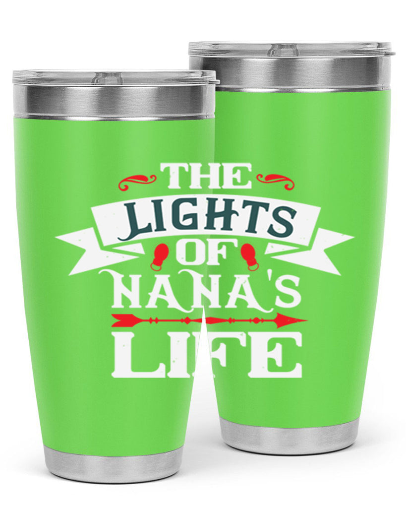 THE LIGHTS OF NANAS LIFE 1#- grandma - nana- Tumbler