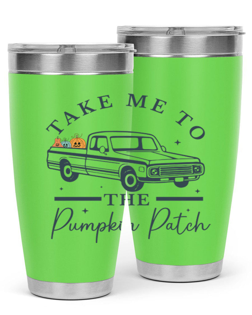 Take Me To The Pumpkin Patch 593#- fall- Tumbler