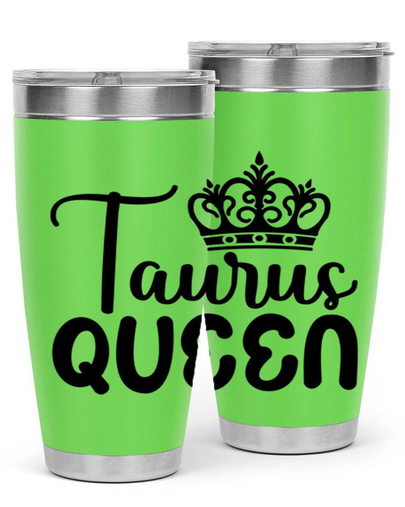 Taurus queen 504#- zodiac- Tumbler