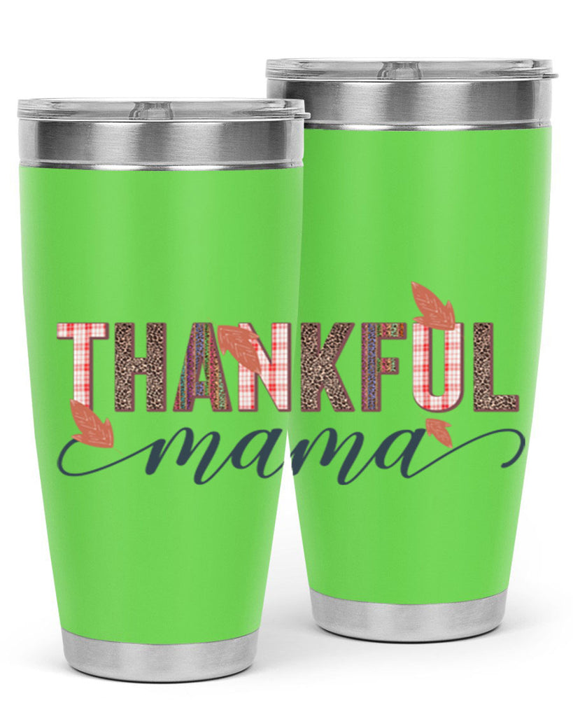 Thankful mama 606#- fall- Tumbler