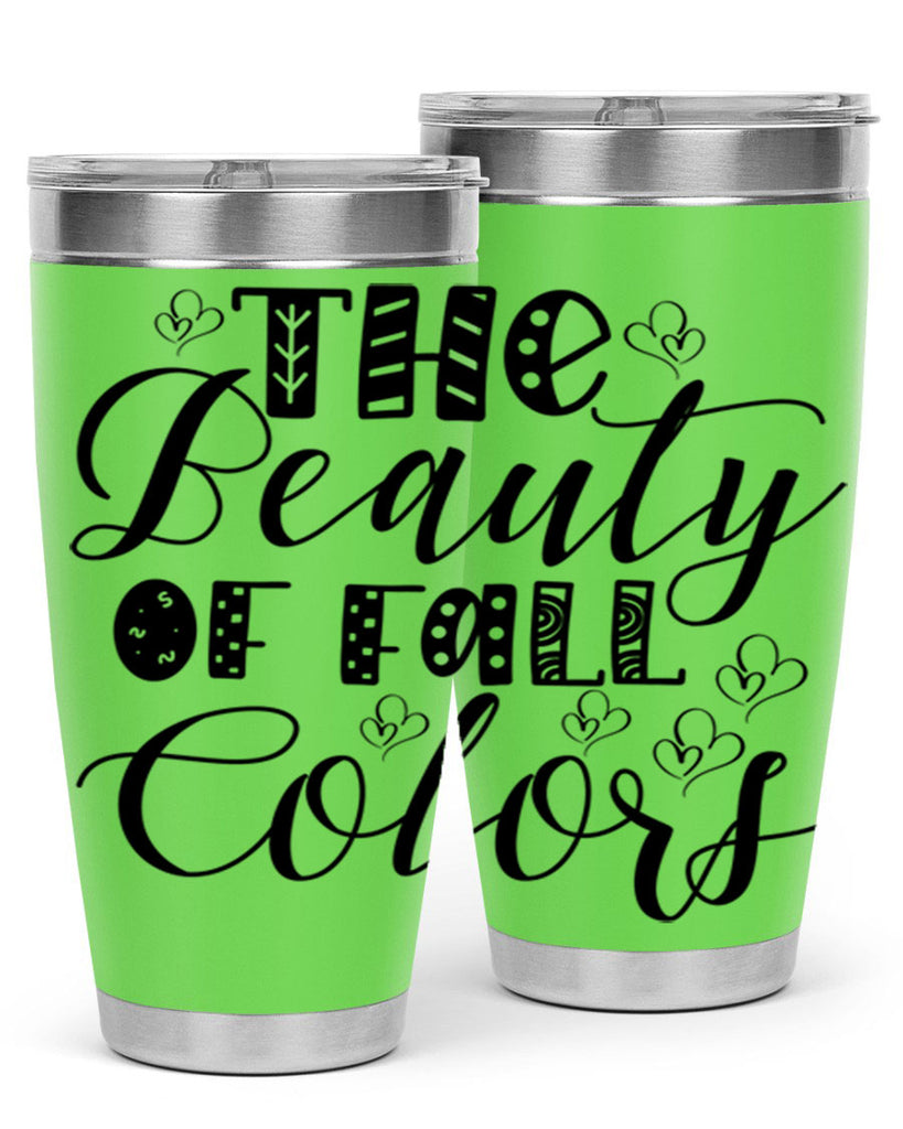 The Beauty Of Fall Colors 612#- fall- Tumbler