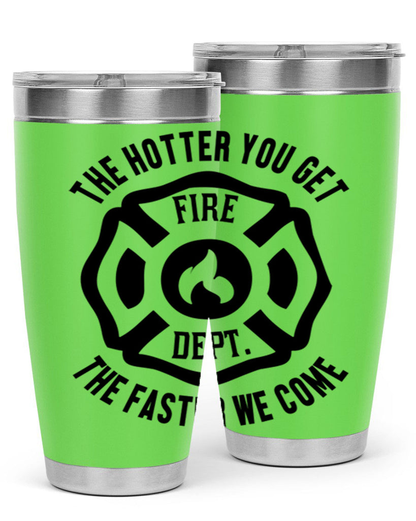 The hotter Style 18#- fire fighter- tumbler