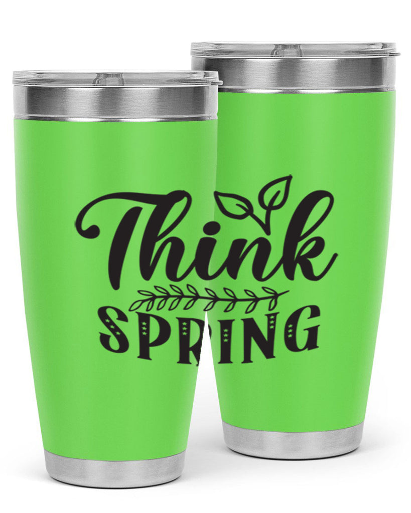 Think spring557#- spring- Tumbler