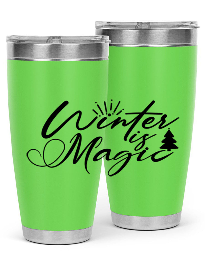 Winter Is Magic 509#- winter- Tumbler