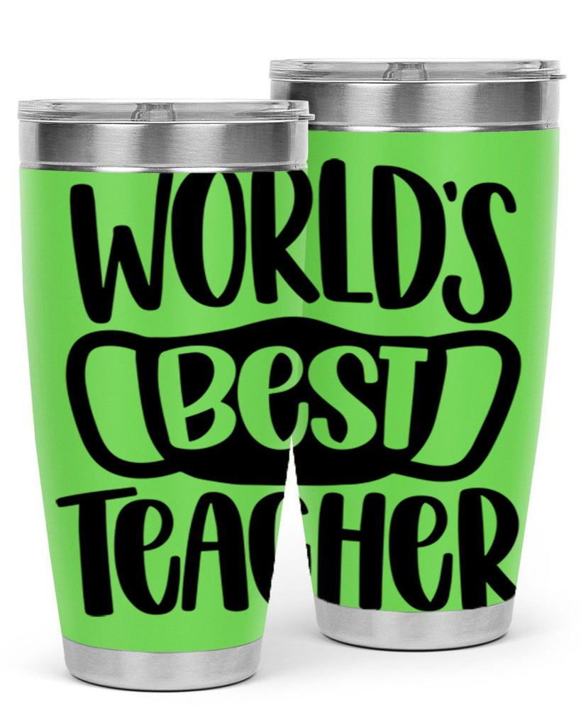 Worlds Best Teacher Style 27#- teacher- tumbler