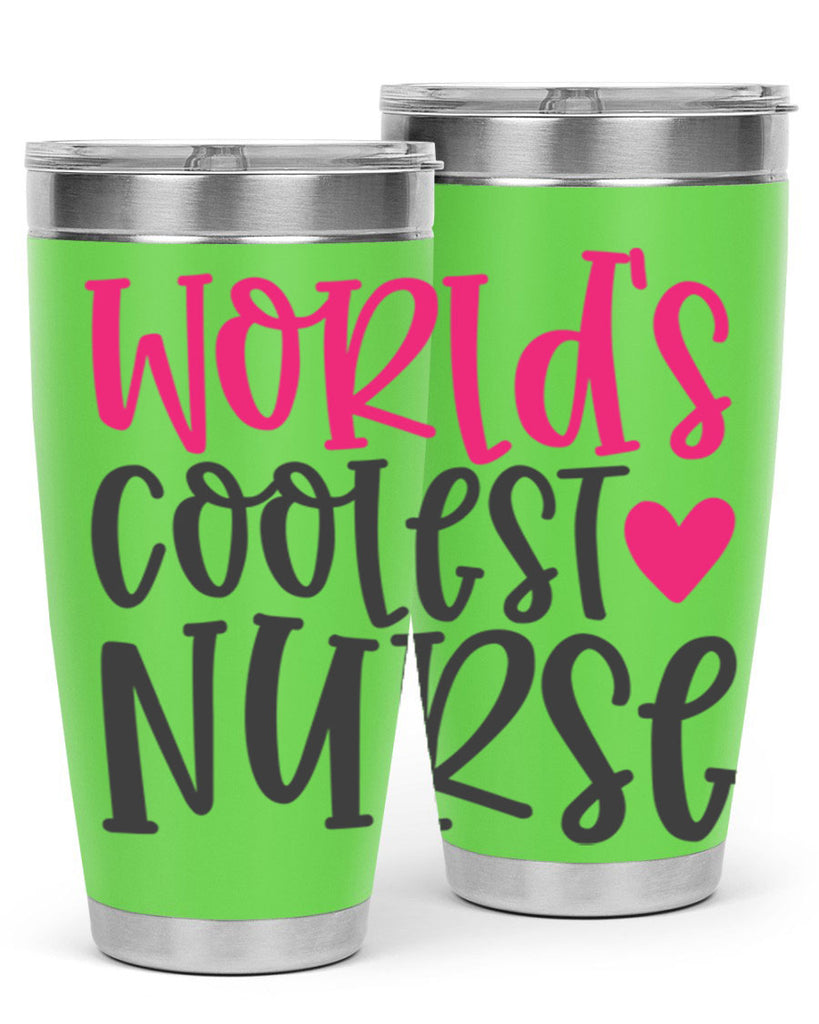 Worlds Coolest Nurse Style 342#- nurse- tumbler