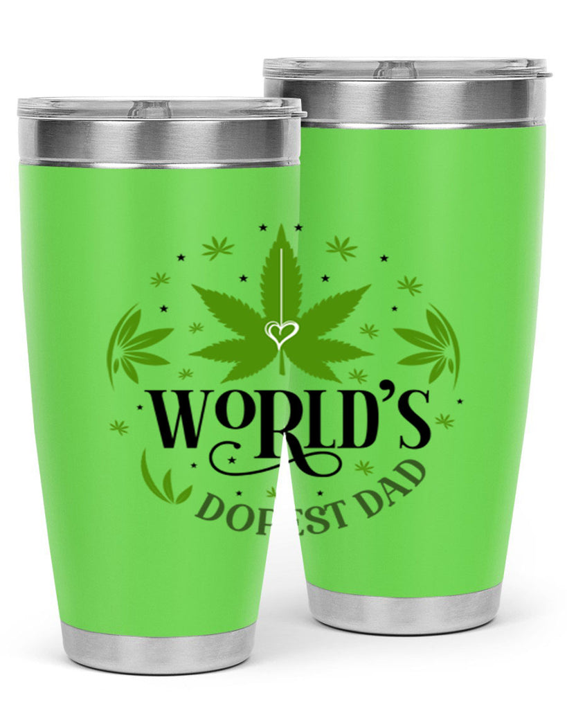 Worlds Dopest Dad 305#- marijuana- Tumbler