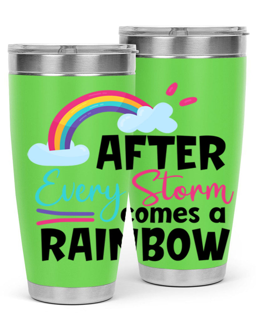 after every storm comes a rainbow Style 291#- baby- tumbler
