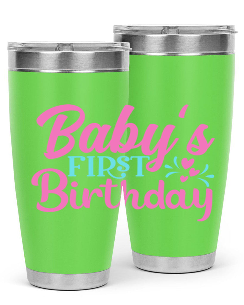 babys first birthday Style 288#- baby- tumbler