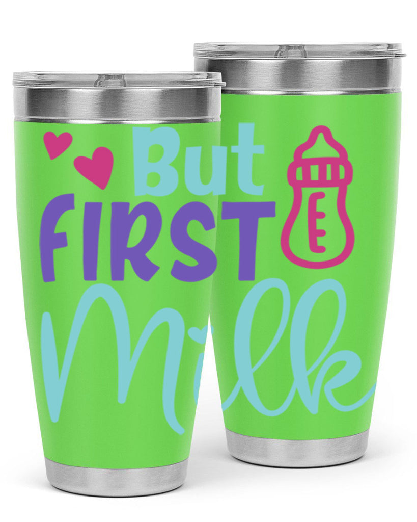 but first milk Style 274#- baby- tumbler