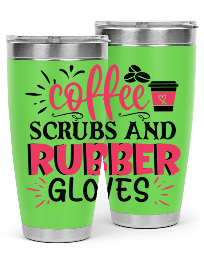 coffee scrubs and rubber gloves Style 393#- nurse- tumbler