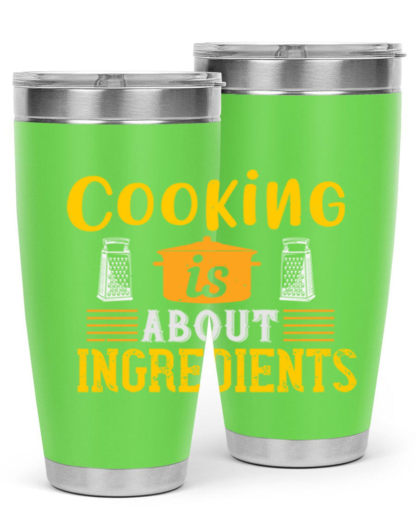 cooking is about ingredients 47#- cooking- Tumbler