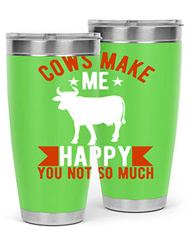 cows make me happy you not so much Style 5#- cow- Tumbler