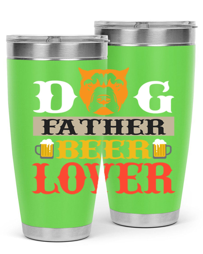 dog father beer lover 116#- beer- Tumbler