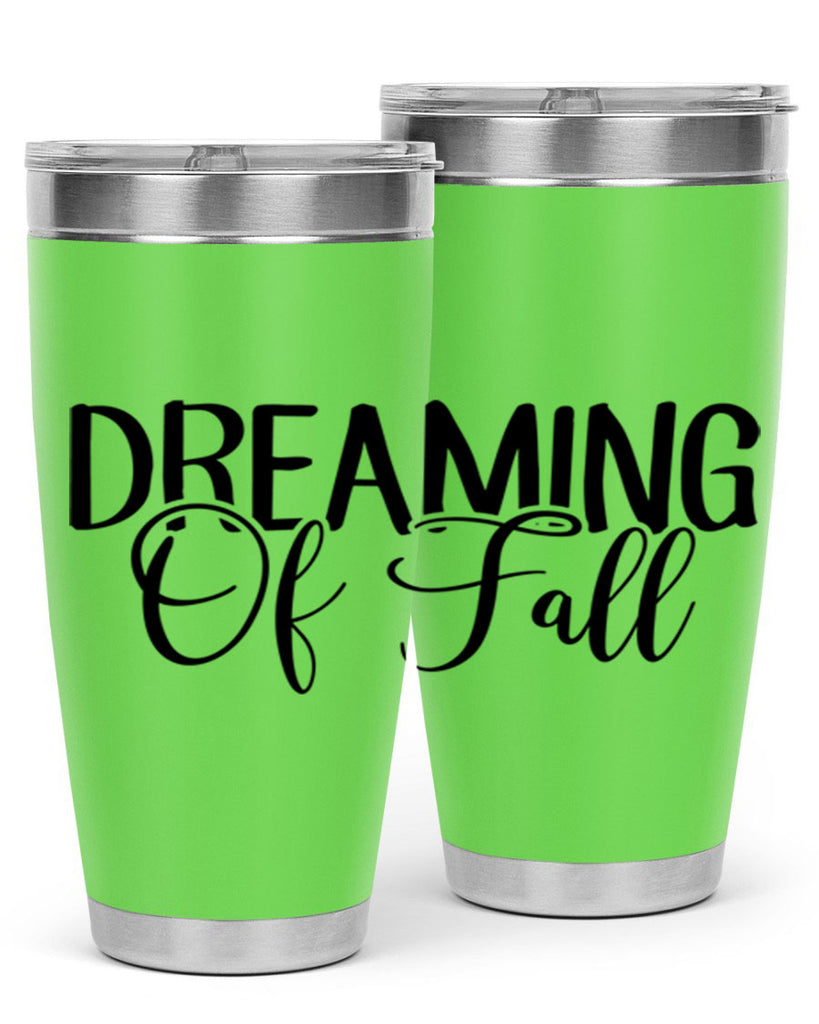 dreaming of fall 71#- fall- Tumbler
