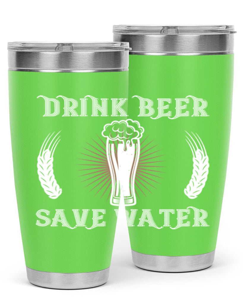 drink beer save water 93#- beer- Tumbler