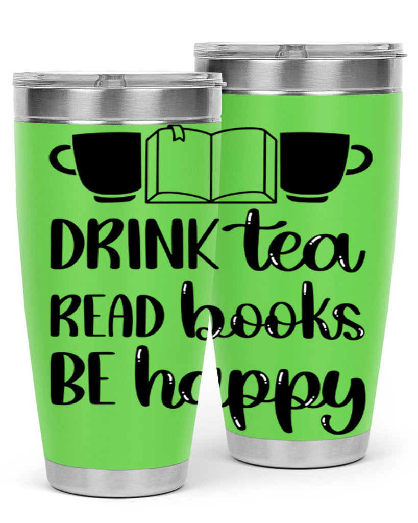 drink tea read books be happy 42#- reading- Tumbler